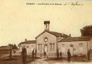 FERRY ECOLE ET MAIRIE ET EGLISE